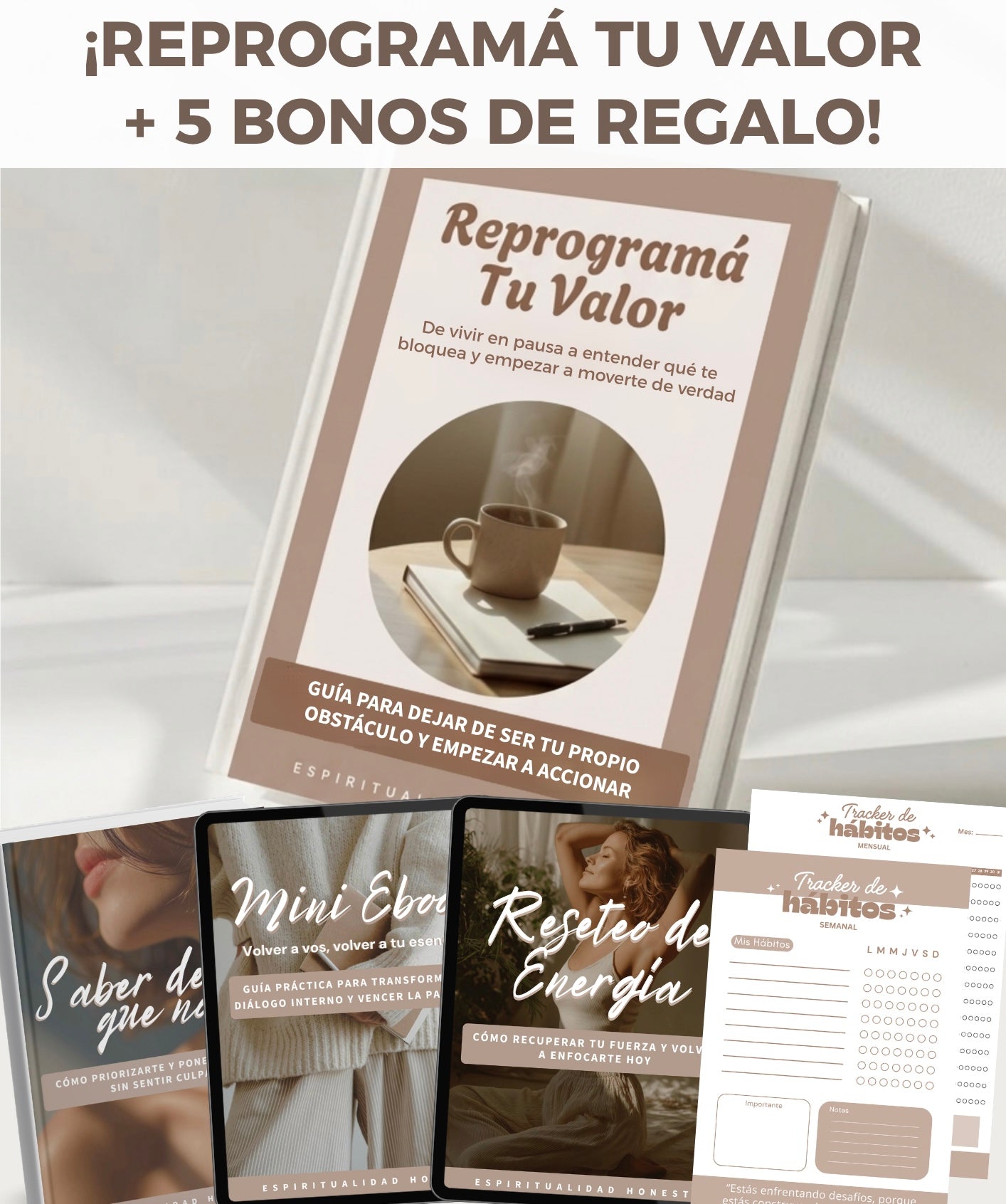 Ebook Reprogramá Tu Valor + 5 Bonos
